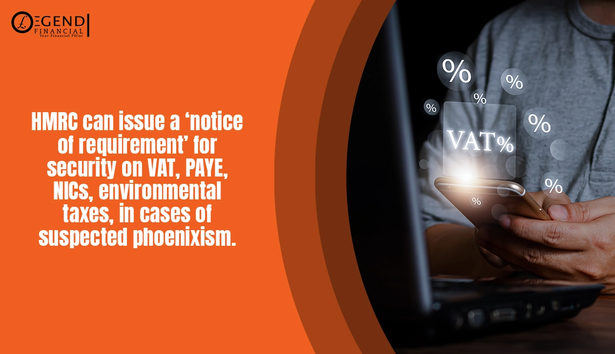 HMRC notice for security on VAT, PAYE, NICs amid suspected phoenixism