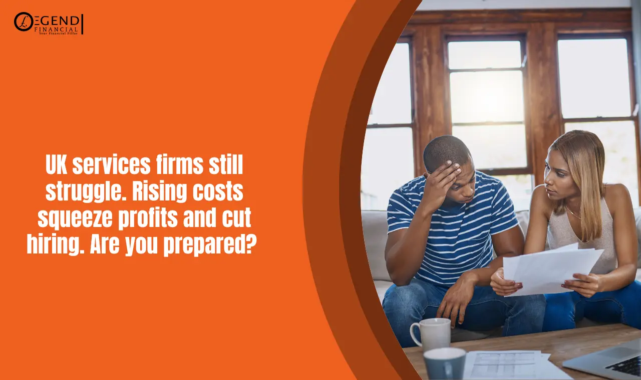 UK services firms hit by rising costs and lower hiring.