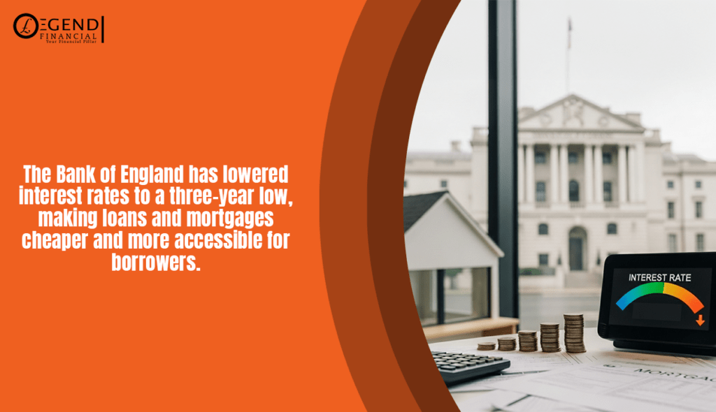 Bank of England cuts interest rates to a three-year low.